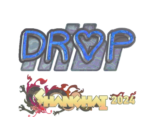 Sticker | drop (Holo) | Shanghai 2024